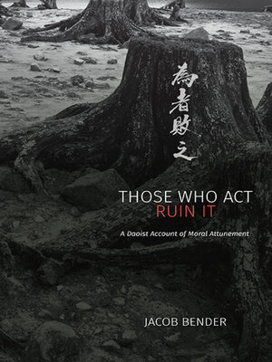 cover image of Those Who Act Ruin It